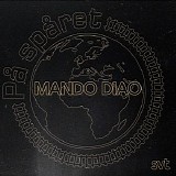 Mando Diao - Musiken frÃ¥n PÃ¥ SpÃ¥ret (EP)