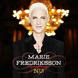 Marie Fredriksson - Nu!