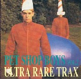 Pet Shop Boys - Ultra Rare Trax vol. 2
