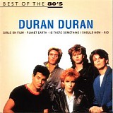 Duran Duran - Best of the 80's