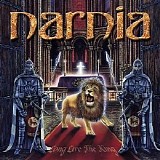 Narnia - Long Live the King (20th Anniversary Edition)