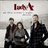 Lady Antebellum - On This Winter's Night Deluxe