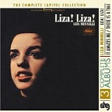 Liza Minnelli - The Complete Capitol Collection:  3 Complete Albums - Liza! Liza! (1964) + It Amazes Me (1965) + There Is A Time (1966)