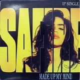 Safire - Made Up My Mind