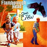 Flamborough Head - One For The Crows (remastered)