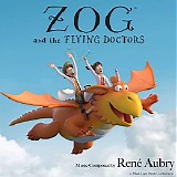 RenÃ© Aubry - Zog and The Flying Doctors