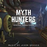 Jason Graves - Myth Hunters