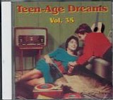 Various artists - Teen-Age Dreams: Volume 35