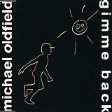 Michael Oldfield - Gimme Back