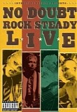No Doubt - Rock Steady Live