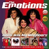 Emotions, The - Don't Ask My Neighbors | The Columbia/ARC Recordings 1976-1981