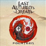Last Autumnâ€™s Dream - Fourteen
