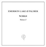 Emerson, Lake & Palmer - Works, Volume 2