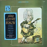 Johann Sebastian Bach - Jazz Guitar Bach (LP)