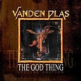 Vanden Plas - The God Thing (Reissue)
