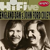 England Dan & John Ford Coley - Rhino Hi-Five