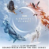 Ilan Eshkeri - A Perfect Planet