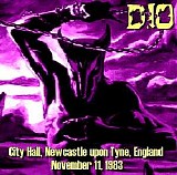 Dio - Live At Newcastle City Hall, Newcastle upon Tyne, England