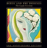 Derek And The Dominos - The Layla Sessions. 20th Anniversary Edition