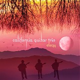 California Guitar Trio - Elegy