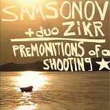 Samsonov + duo Zikr - Premonitions Of A Shooting Star