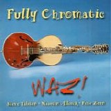 Waz! - Fully Chromatic