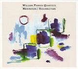 William Parker - Meditation / Resurrection
