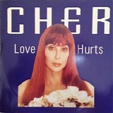 Cher - Love Hurts  [UK]