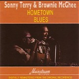Terry, Sonny (Sonny Terry) and Brownie McGhee - Hometown Blues