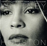 Houston, Whitney (Whitney Houston) - I Wish You Love: More From The Bodyguard