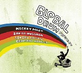 Hart, Mickey (Mickey Hart) & Zakir Hussain , Sikiru Adepoju , Giovanni Hidalgo - Global Drum Project
