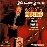 Galway, James (James Galway) - Beauty and the Beast: Galway at the Movies
