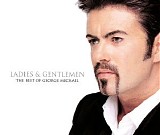 Michael, George (George Michael) - Ladies & Gentlemen (The Best Of George Michael)