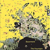 The Fountain - Basement EP
