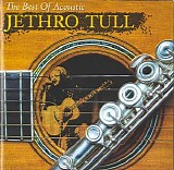 Jethro Tull - The Best Of Acoustic Jethro Tull