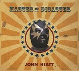 Hiatt, John (John Hiatt) - Master of Disaster