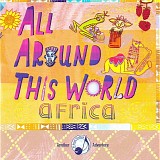 Various artists - All Around this World (Africa)