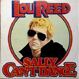 Reed, Lou (Lou Reed) - Sally Can't Dance