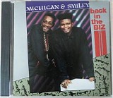 Michigan & Smiley - Back In The Biz