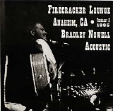 Nowell, Bradley (Bradley Nowell) - Live At The Firecracker Lounge
