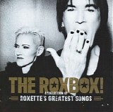 Roxette - The RoxBox! | A Collection Of Roxette's Greatest Songs