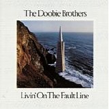 The Doobie Brothers - Livin' On The Fault Line TW