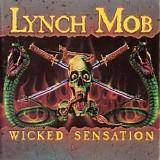 Lynch Mob - Wicked Sensation [Rock Candy Remaster]