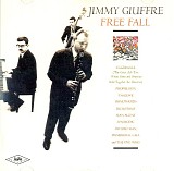 Jimmy Giuffre - Free Fall