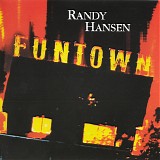 Randy Hansen - Funtown