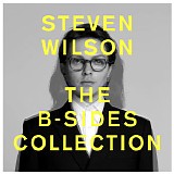 Steven Wilson - The B-Sides Collection