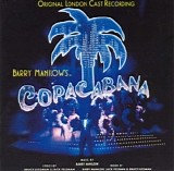 Barry Manilow - Barry Manilow's 'Copacabana' (Original London Cast Recording)