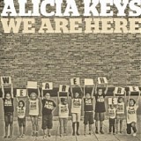Alicia Keys - We Are Here - Single