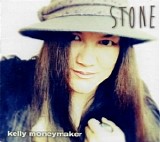 Kelly Moneymaker - Stone