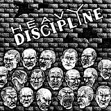 Heavy Discipline - Heavy Discipline